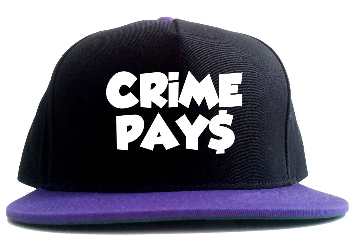 Crime Pays Bubble Letters Money Sign 2 Tone Snapback Hat