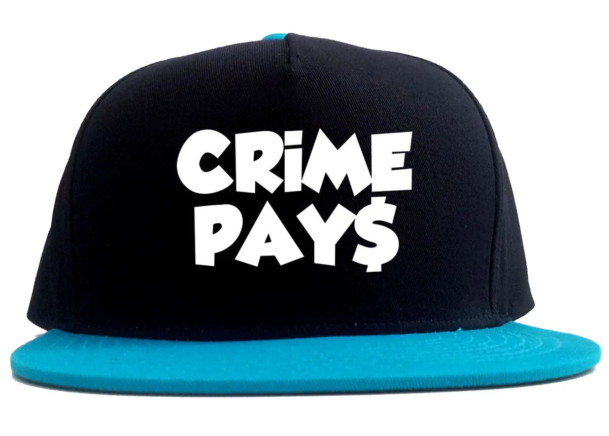 Crime Pays Bubble Letters Money Sign 2 Tone Snapback Hat