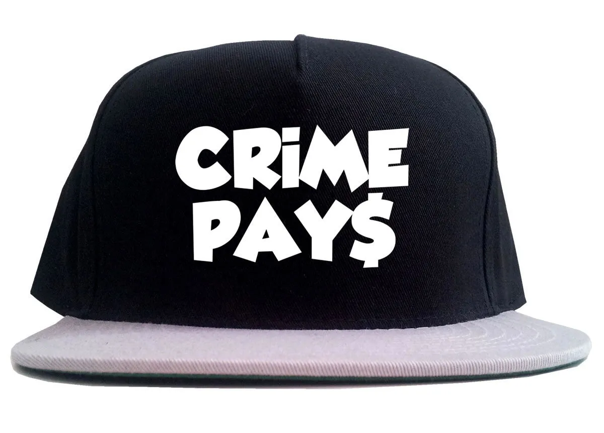 Crime Pays Bubble Letters Money Sign 2 Tone Snapback Hat