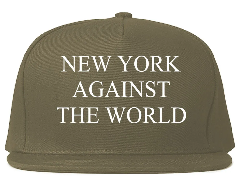 New York Against The World Snapback Hat Cap